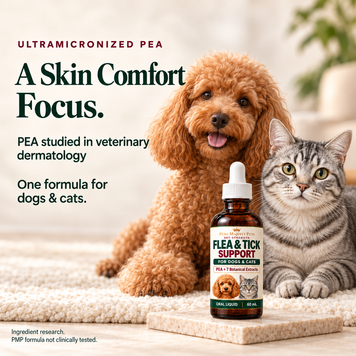 PEA skin comfort ingredient research with a poodle, cat and Vet-Strength bottle; PMP formula has not been clinically tested