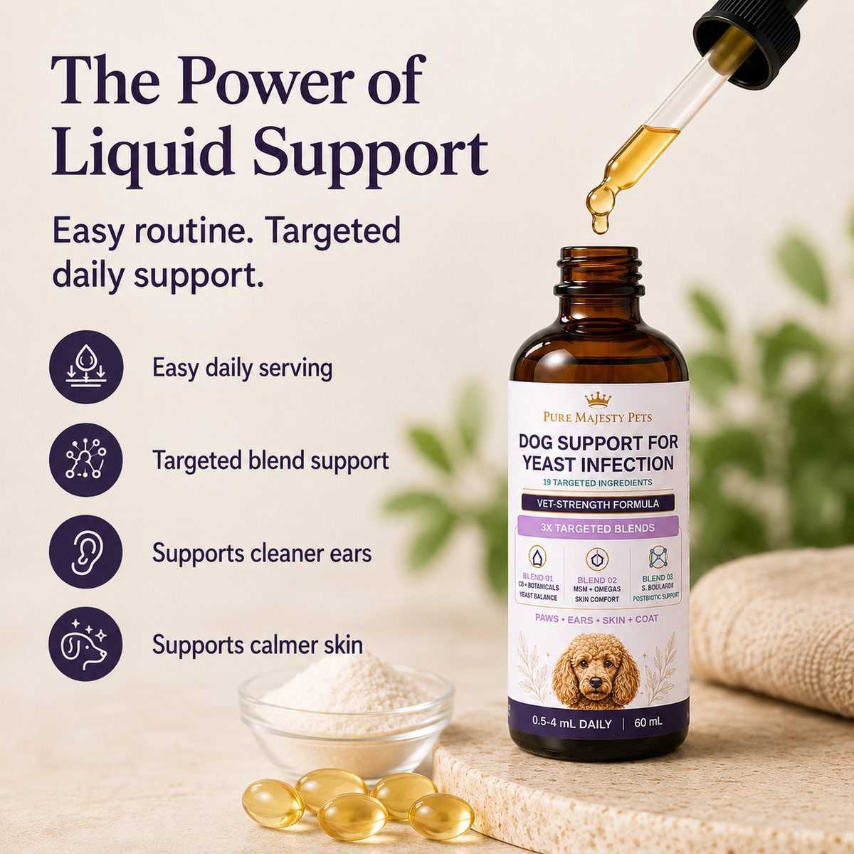 Easy liquid dog yeast support with targeted daily blends for cleaner ears and calmer skin